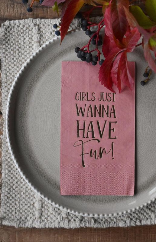 Girls just wanna have fun - Buffet Serviett